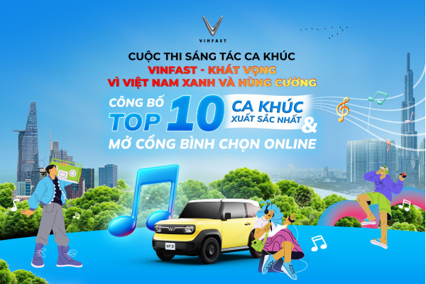 VINFAST CÔNG BỐ TOP 10 TÁC PHẨM XUẤT SẮC CUỘC THI SÁNG TÁC